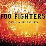 Skin and Bones / Foo Fighters