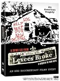 DVD: Quando i Levees si sono rotti