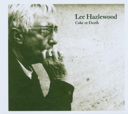 Cake Or Death by Lee Hazlewood album cover