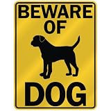 BEWARE OF 