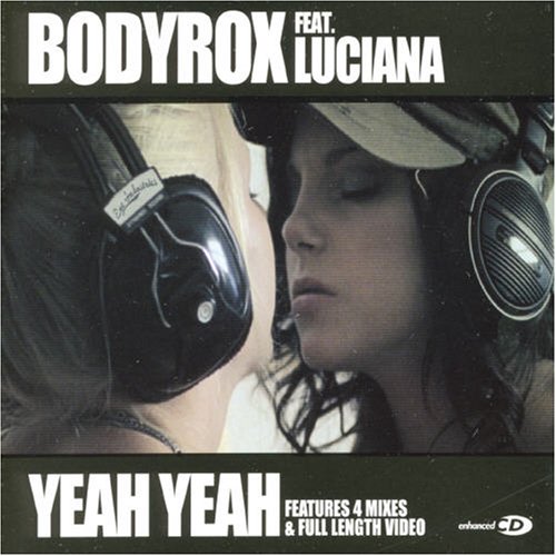 Bodyrox - Yeah Yeah (Electro radio edit) Lyrics - Zortam Music