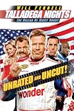 Talladega Nights: The Ballad of Ricky Bobby (Unrated Widescreen Edition)