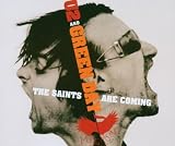 Saints Are Coming