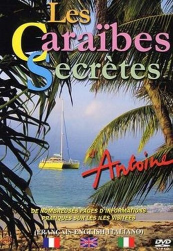 Antoine : Les Cara�bes secr�tes dvd, Film dvd Antoine : Les Cara�bes secr�tes