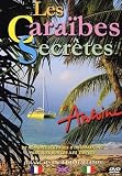 DVD Antoine : Les Cara�bes secr�tes, film DVD Antoine : Les Cara�bes secr�tes