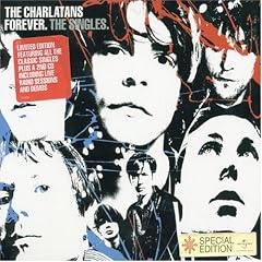 The Charlatans/Forever: The Singles 2枚組