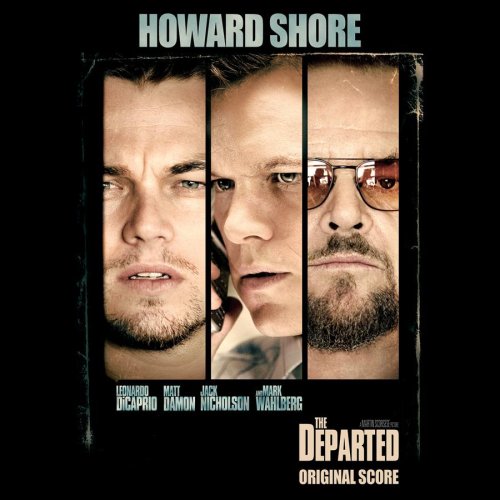 Howard Shore - The Departed - Zortam Music