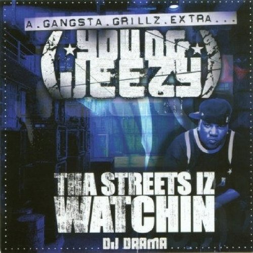 Tha Streets Iz Watchin by Young Jeezy album cover