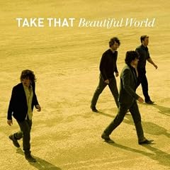 Take That - Beautiful World [2006]