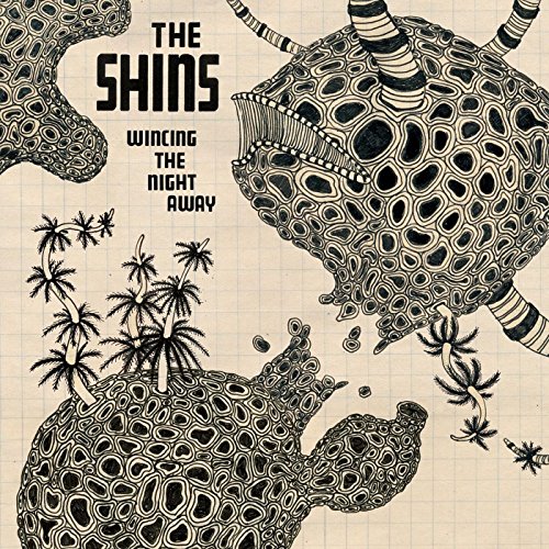 The Shins - Wincing the Night Away - Zortam Music