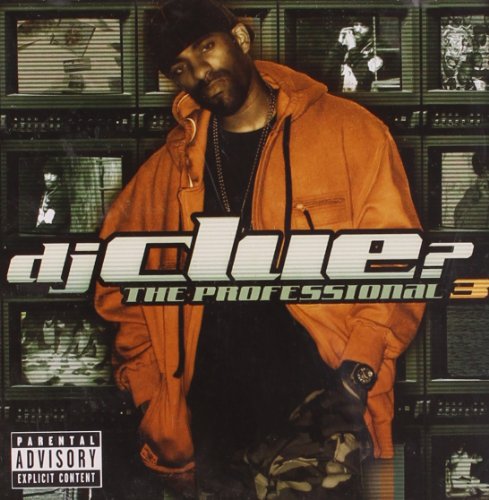 DJ Clue - The Professional - Zortam Music