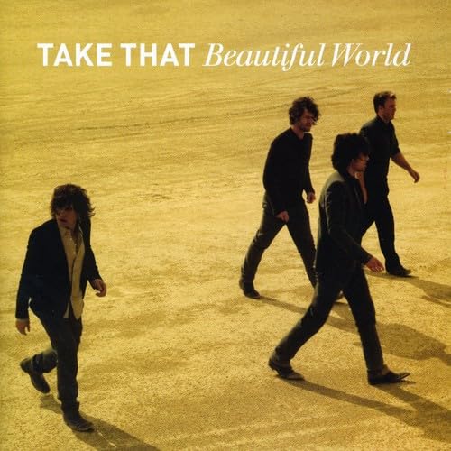 Take That - Beautifull World - Zortam Music