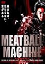 MEATBALL MACHINE-ミートボールマシン-