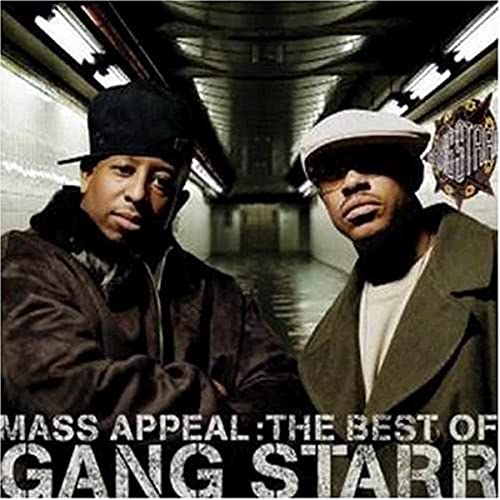 Mass Appeal: Best of Gang Starr (CD/DVD) by Gang Starr album cover
