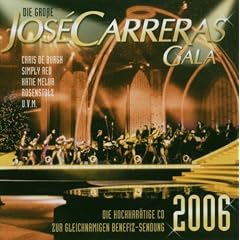 Buy the Jose Carreras Gala 2006 CD NOW incl. my song 