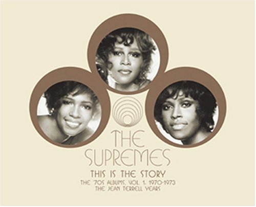 The Supremes - This Is the Story: the 70
