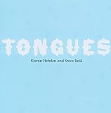 Kieran Hebden and Steve Reid/Tongues [from UK] [Import]