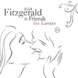 Ella Fitzgerald and Friends for Lovers