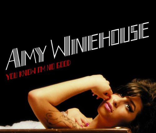 You Know I'm No Good by Amy Winehouse album cover