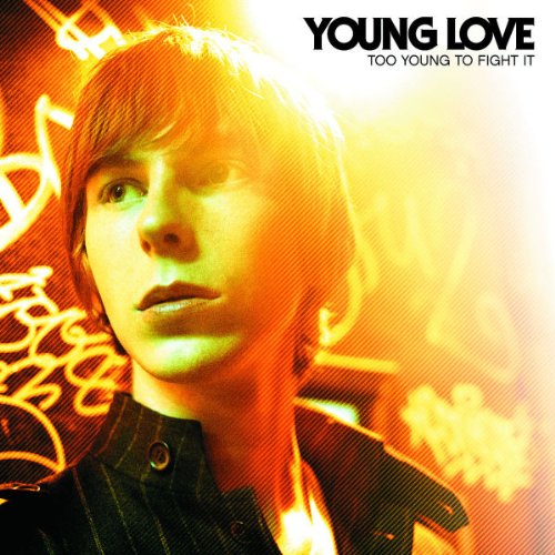 Too Young to Fight It by Young Love album cover
