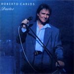 Roberto Carlos - Duetos - Zortam Music