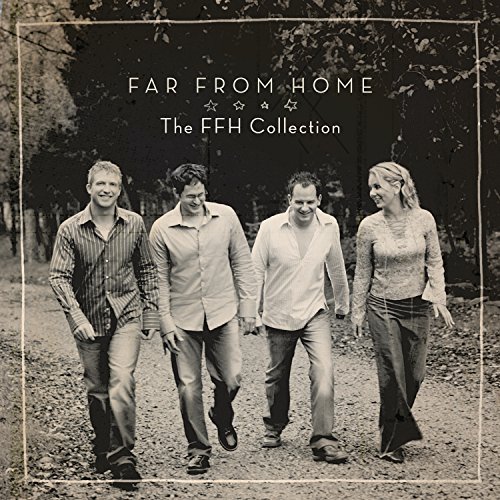 Far From Home: The Ffh Collection by FFH album cover