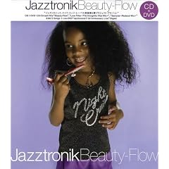 Jazztronik『Beauty Flow』