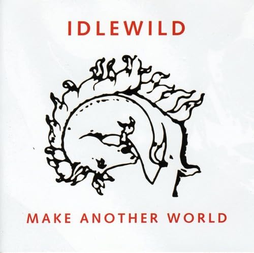 Make Another World by Idlewild album cover