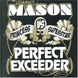 Mason Exceeder