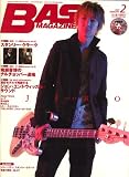 BASS MAGAZINE (�١��� �ޥ�����) 2007ǯ 02��� [����]