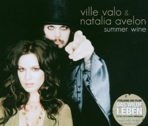 Ville Valo - Summer Wine (With Natalia Avelon) - Zortam Music