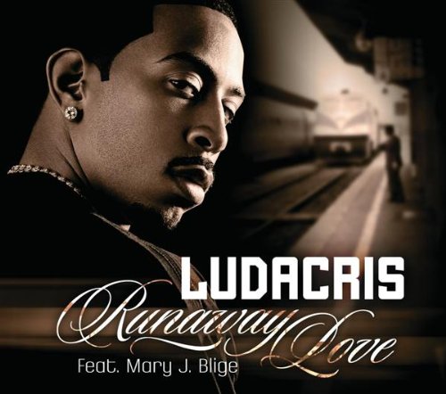 Runaway Love by Ludacris album cover
