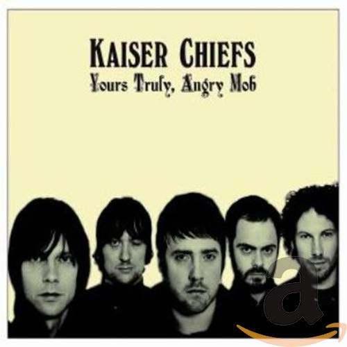Kaiser Chiefs - Yours Truly Angry Mob [Deluxe Edition CD/DVD Combo] - Zortam Music