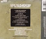 From The Plantation To The Penitentiary