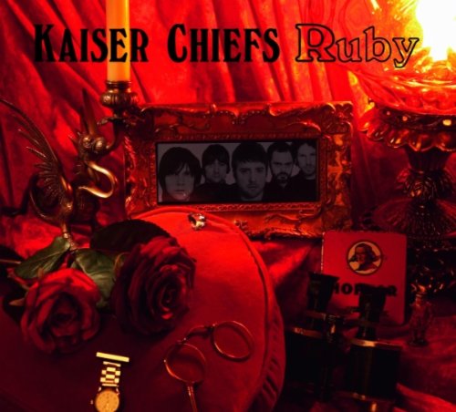 Ruby by Kaiser Chiefs album cover