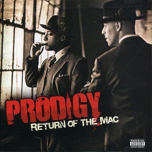 Prodigy - Return Of The Mac - Zortam Music