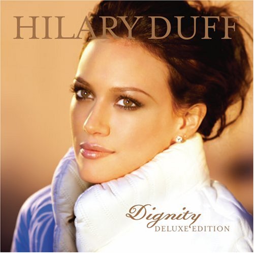Dignity (W/Dvd) (Spec) by Hilary Duff album cover
