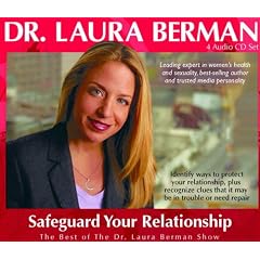 Dr. Laura Berman 4 Audio Set #4 Safe Guard Your Relationship
