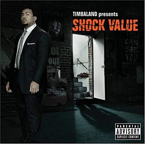 Timbaland - Presents: Shock Value - Zortam Music