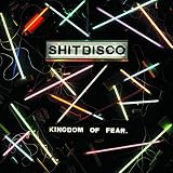 Shitdisco/Kingdom of Fear [from UK] [Import]