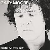 Close as You Get by Gary Moore