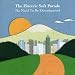 Graphic: No Need to be Down-Hearted by Electric Soft Parade