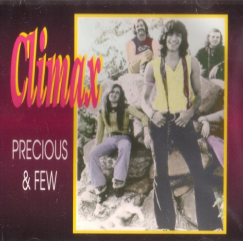 Climax - Precious & Few Lyrics - Zortam Music