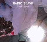 Radio Slave/Various/Misch Masch [from UK] [Import]