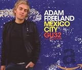 Adam Freeland/Global Underground: Mexico City [from US] [Import]