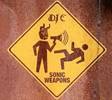 DJ C/SONIC WEAPON