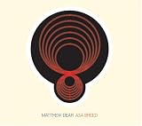 MATTHEW DEAR/ASA BREED + 1 [Extra tracks]