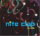 NITE CLUB/NU NITE