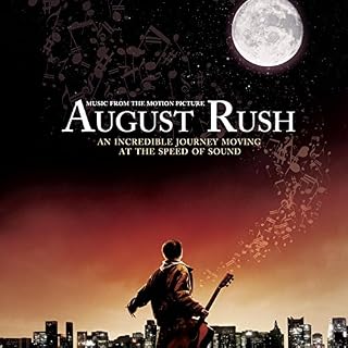 august rush wiki august rush wiki