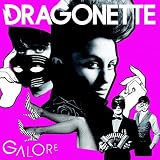 Dragonette/Galore [from US] [Import]